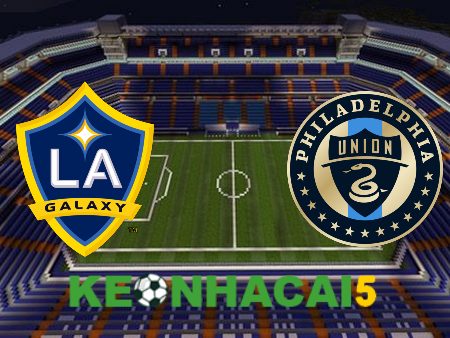 Soi kèo nhà cái Los Angeles Galaxy vs Philadelphia Union – 09h30 – 09/07/2023